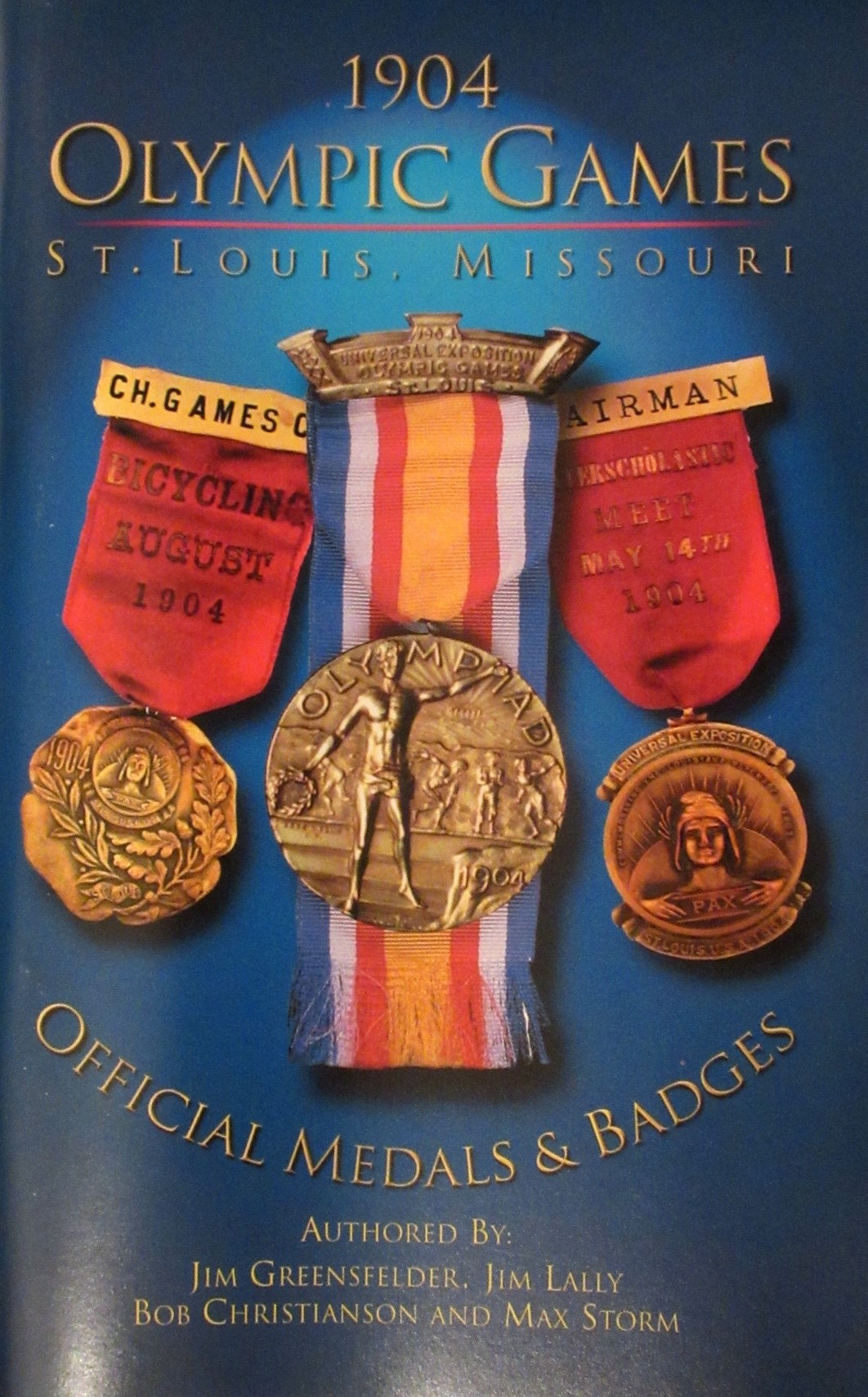 1904 Olympic Games St. Louis, Missouri: Official Medals & Badges